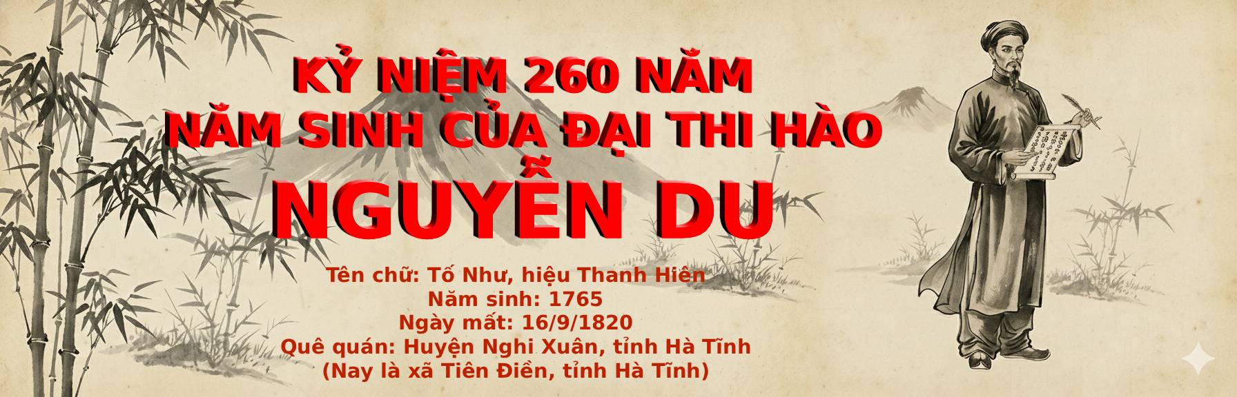 KỶ NIỆM 260 NĂM SINH ĐẠI THI HÀO NGUYỄN DU